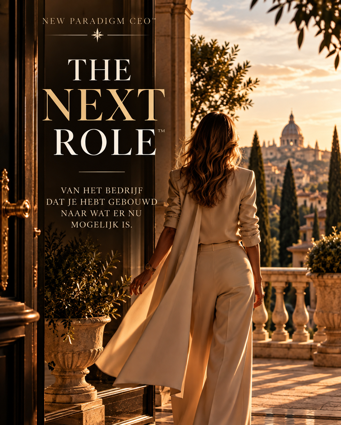 The Next Role™ — van het bedrijf dat je hebt gebouwd naar wat er nu mogelijk is